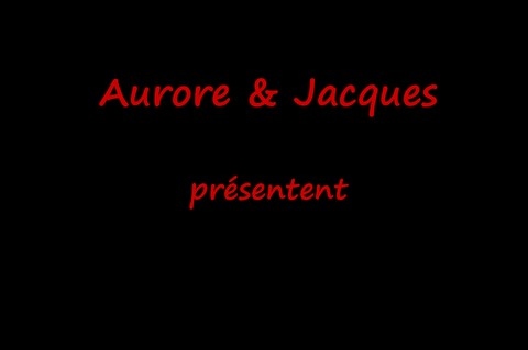 Aurore et Jacques présentent