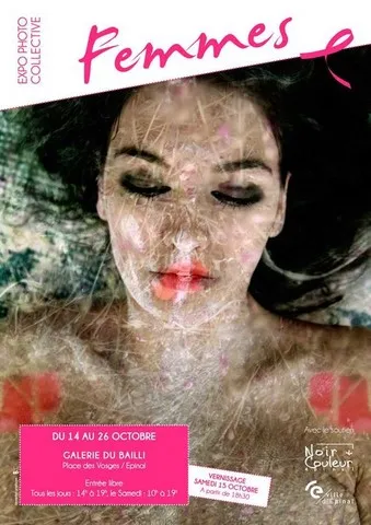Thème : Expo Femmes / Octobre Rose / Galerie du Bailli / Épinal 